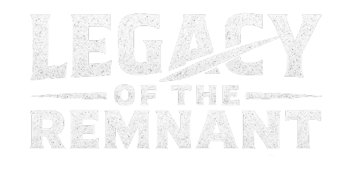 Legacy of the Remnant